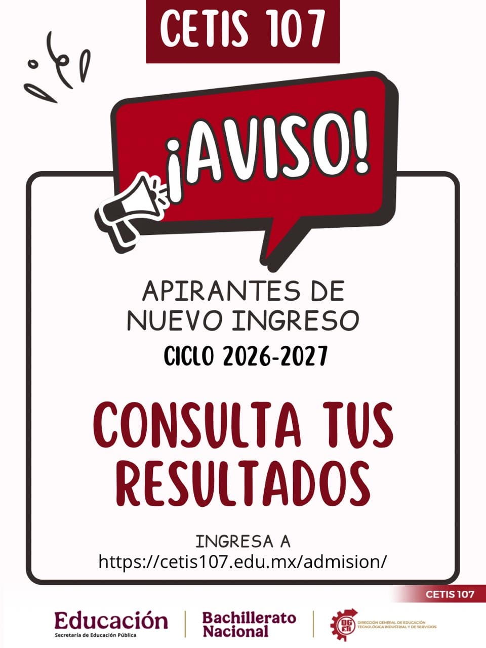 Aspirantes Nuevo Ingreso CETis 107 Ciclo 2026-2027